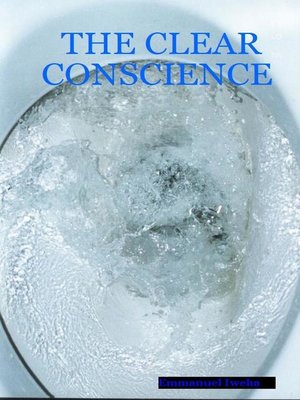 cover image of The Clear Conscience